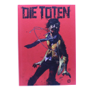 Die Toten Zyklus 2.1 Hardcover Zwerchfell Verlag | Hoppla-Stuff